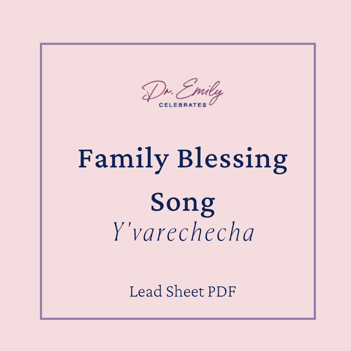 Family Blessing Song (Y'varechecha)