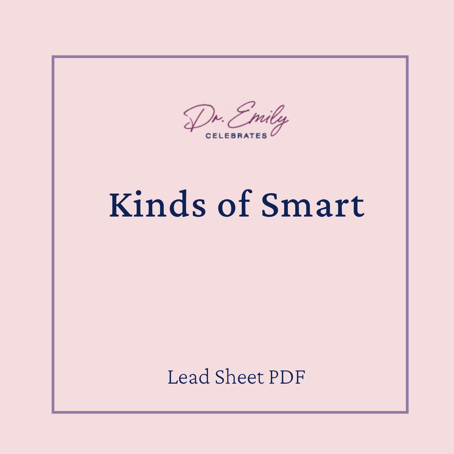 Kinds of Smart