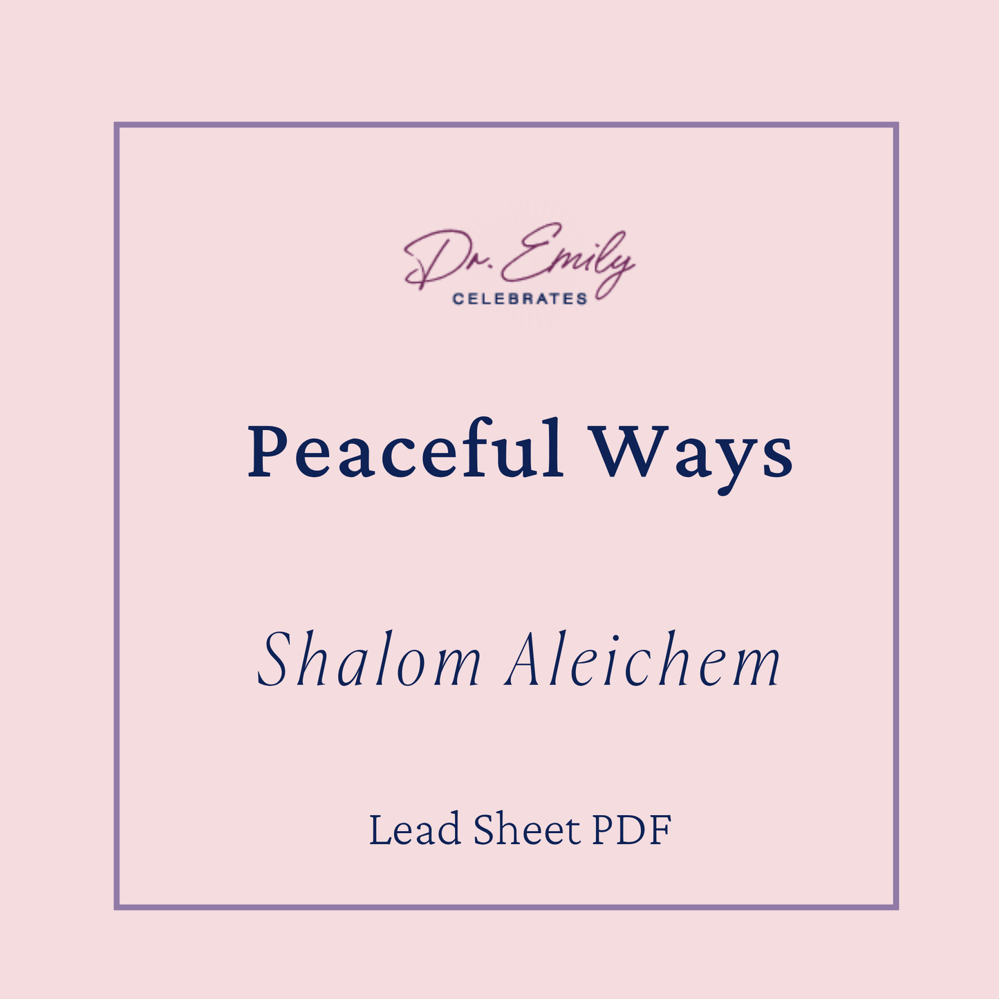 Peaceful Ways