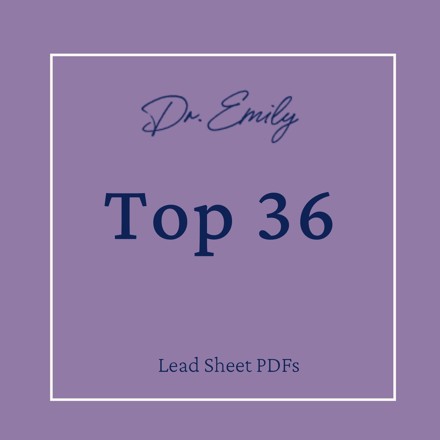 36 Songs For Kiddos: Dr. Emily Catalog