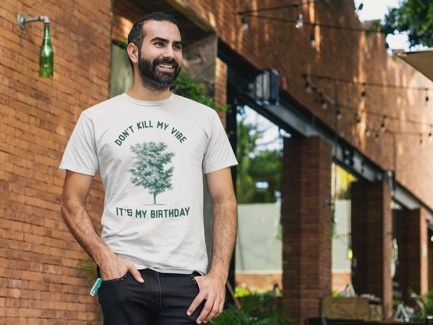 Tree Tee: Don't Kill My Vibe It's My Birthday