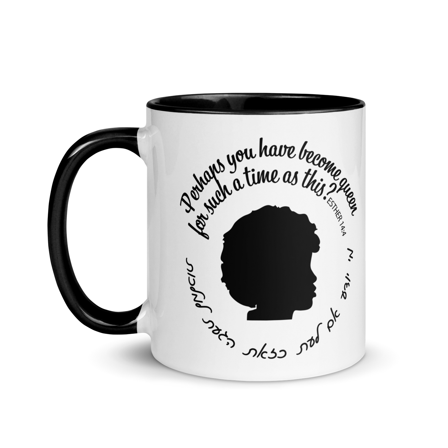 Perhaps You Were Made...Esther Mug