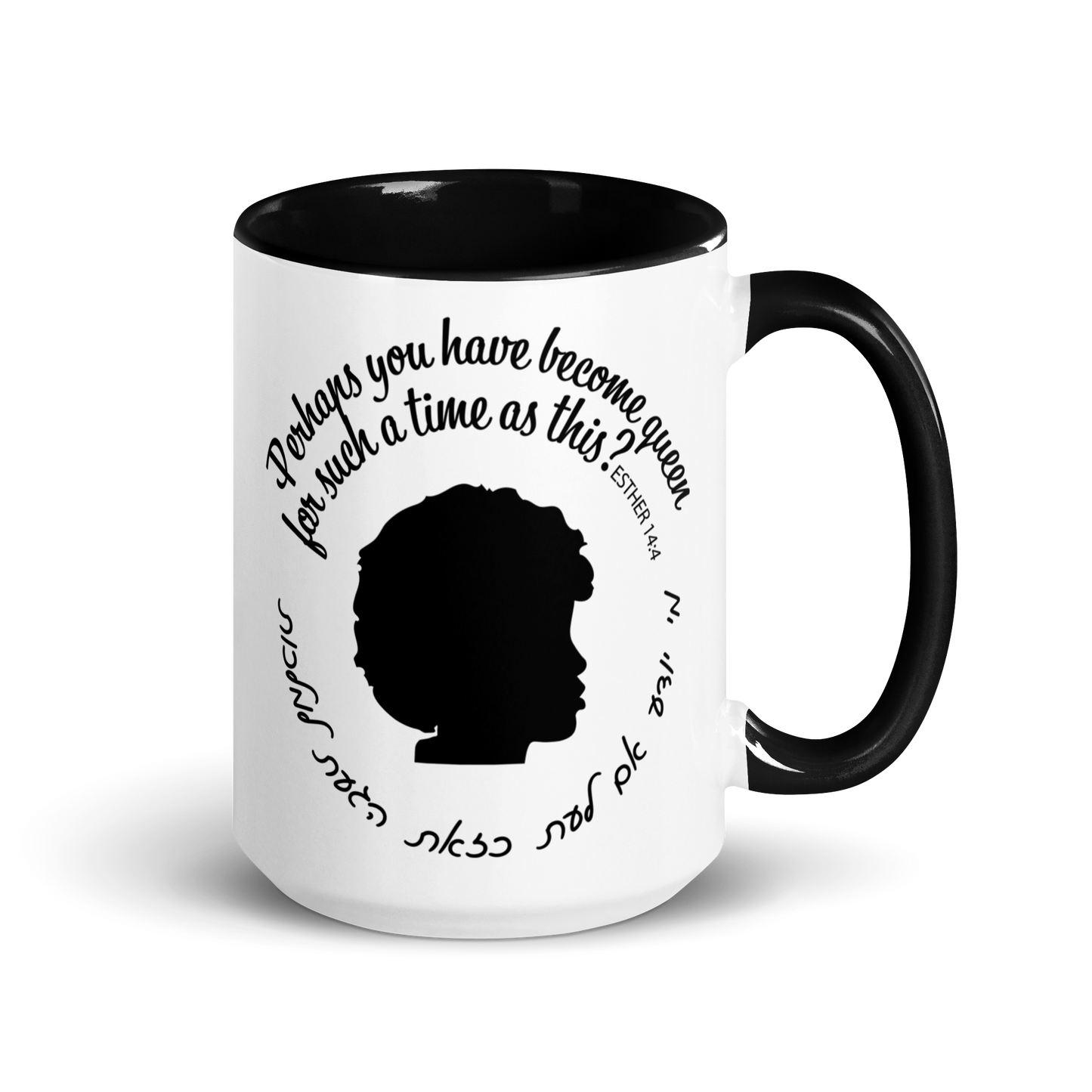 Perhaps You Were Made...Esther Mug