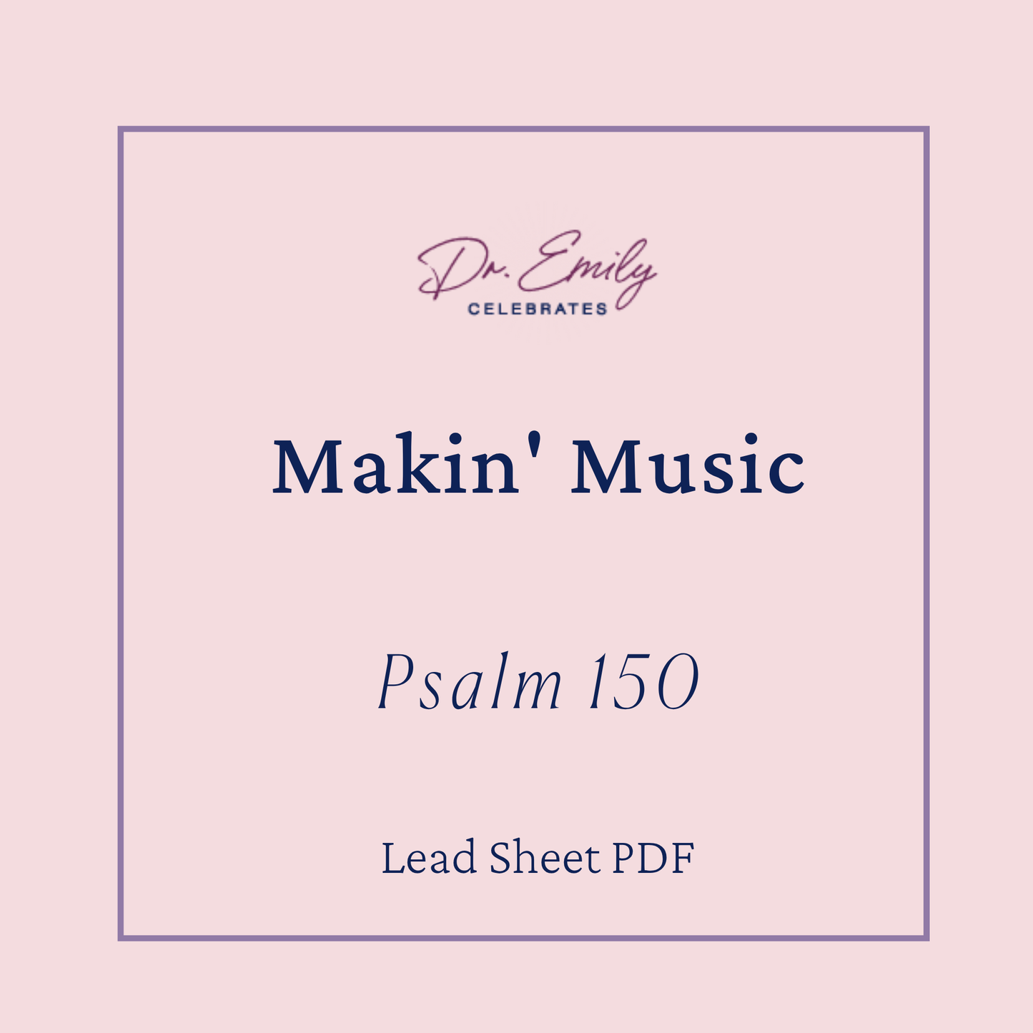Makin' Music (Psalm 150)