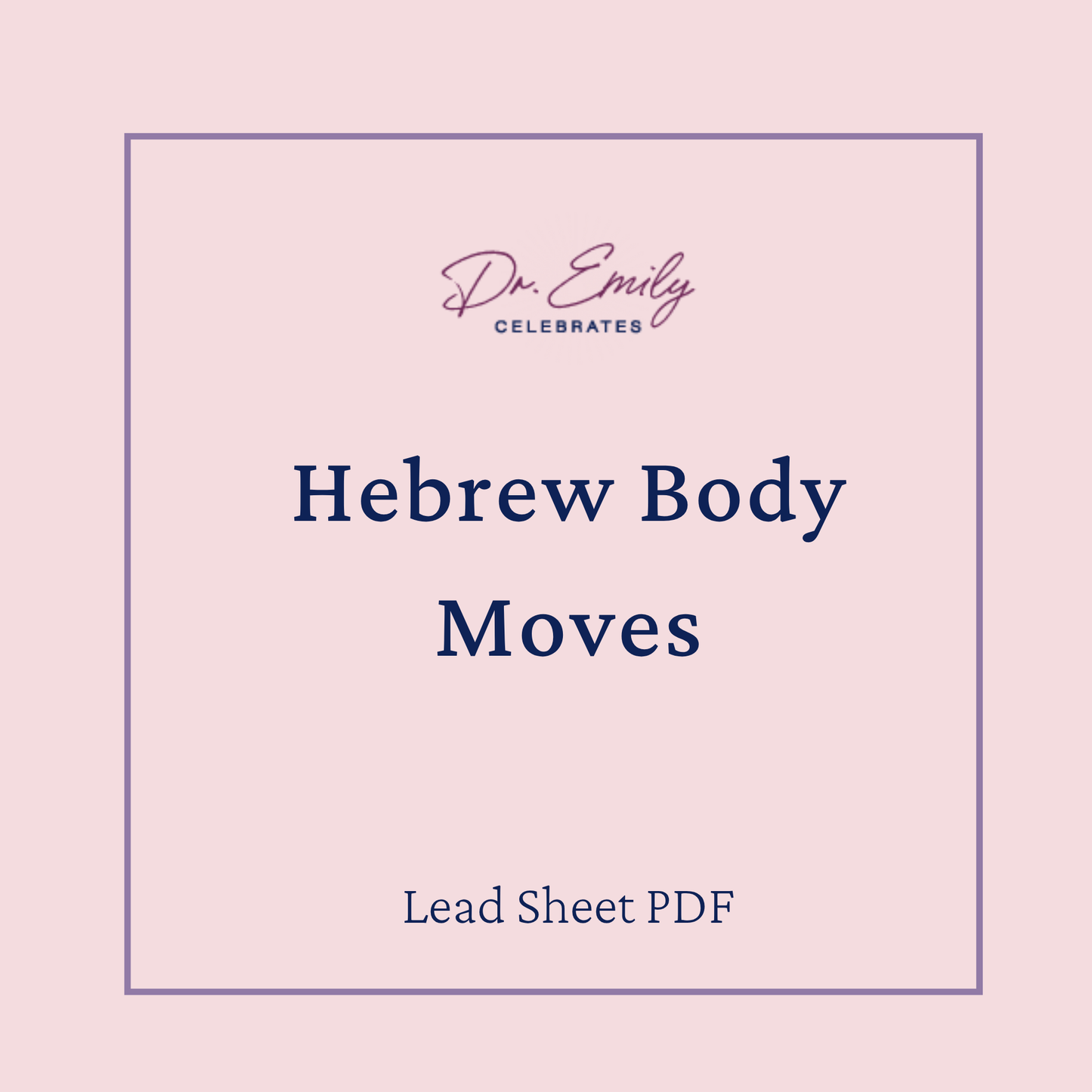 Hebrew Body Moves