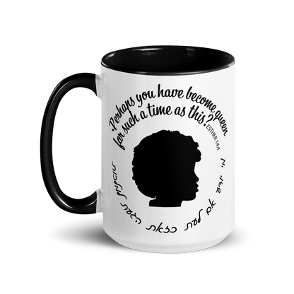 Perhaps You Were Made...Esther Mug