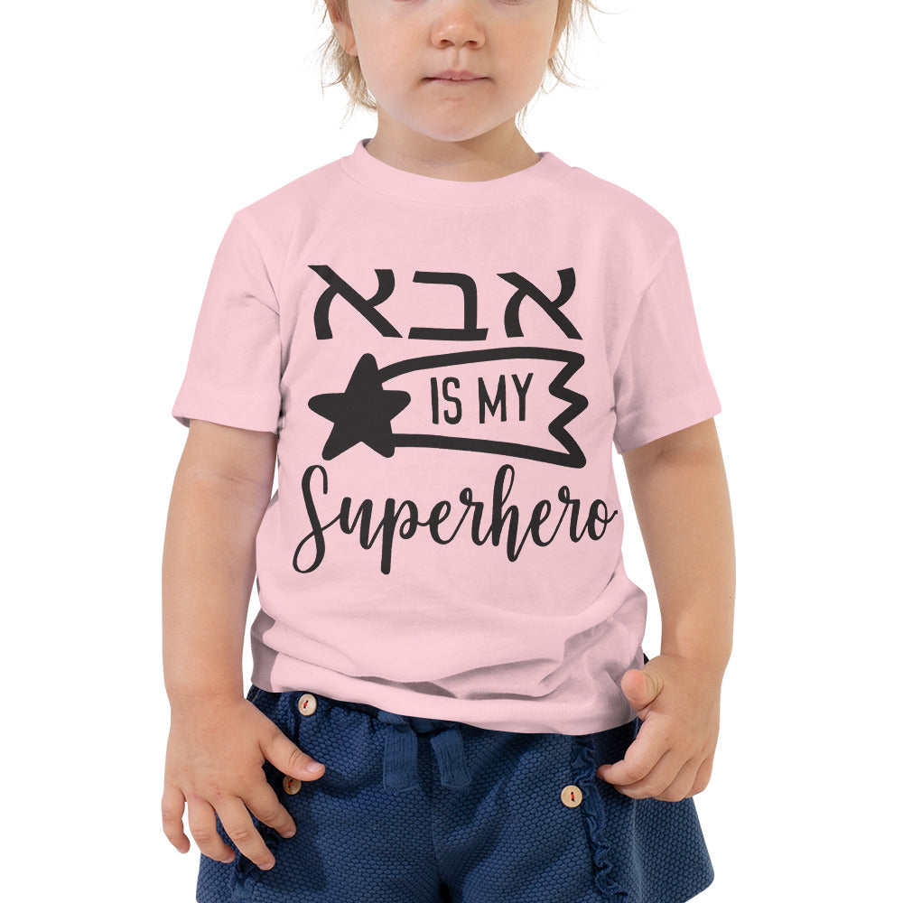Aba is My Superhero Toddler Tee - A Tribute to Israeli Dads Everywhere!