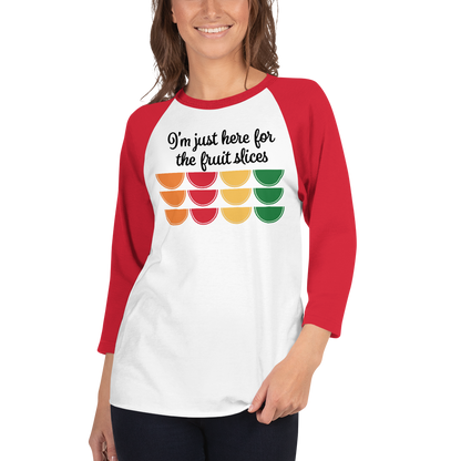 I'm Just Here for the Fruit Slices - Humorous Passover Baseball Tee